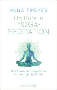 Vorderes Coverbild Ein Kurs in Yoga-Meditation
