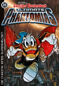 Vorderes Coverbild Lustiges Taschenbuch Ultimate Phantomias 35