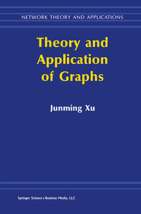 Vorderes Coverbild Theory and Application of Graphs