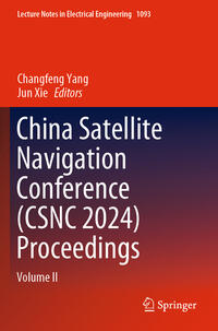 Vorderes Coverbild China Satellite Navigation Conference (CSNC 2024) Proceedings