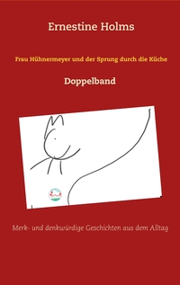 Vorderes Coverbild Frau Hühnermeyer und der Sprung durch die Küche