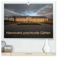 Vorderes Coverbild Hannovers prachtvolle Gärten (hochwertiger Premium Wandkalender 2026 DIN A2 quer), Kunstdruck in Hochglanz