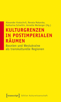 Vorderes Coverbild Kulturgrenzen in postimperialen Räumen