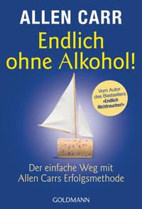 Vorderes Coverbild Endlich ohne Alkohol!