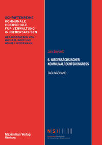 Vorderes Coverbild 6. Niedersächsischer Kommunalrechtskongress