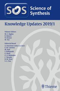 Vorderes Coverbild Science of Synthesis: Knowledge Updates 2019/1