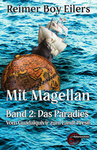 Vorderes Coverbild Mit Magellan. Bd. 2: Das Paradies.