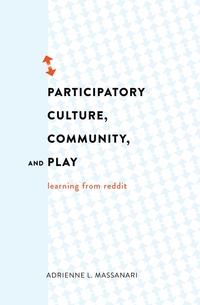 Vorderes Coverbild Participatory Culture, Community, and Play