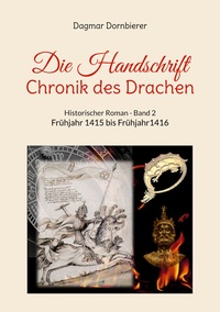 Vorderes Coverbild Die Handschrift - Chronik des Drachen - Band 2
