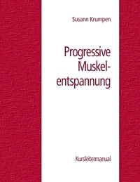 Vorderes Coverbild Progressive Muskelentspannung