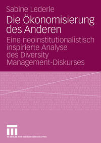 Vorderes Coverbild Die Ökonomisierung des Anderen