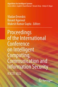 Vorderes Coverbild Proceedings of the International Conference on Intelligent Computing, Communication and Information Security