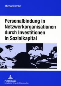 Vorderes Coverbild Personalbindung in Netzwerkorganisationen durch Investitionen in Sozialkapital