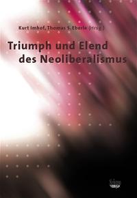 Vorderes Coverbild Triumph und Elend des Neoliberalismus