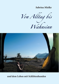Vorderes Coverbild Von Alltag bis Wahnsinn