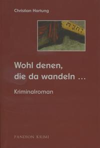 Vorderes Coverbild Wohl denen, die da wandeln…