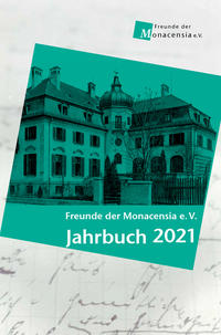 Vorderes Coverbild Freunde der Monaensia e. V. - Jahrbuch 2021