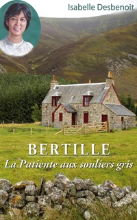 Vorderes Coverbild Bertille La Patiente aux souliers gris