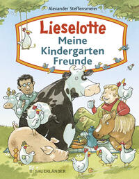 Vorderes Coverbild Lieselotte – Meine Kindergartenfreunde