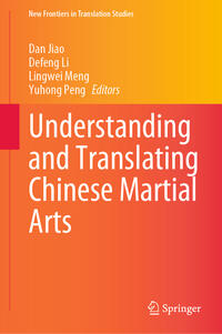 Vorderes Coverbild Understanding and Translating Chinese Martial Arts