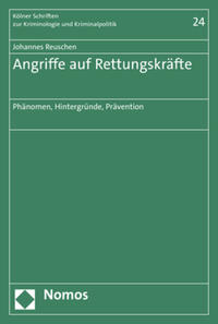 Vorderes Coverbild Angriffe auf Rettungskräfte