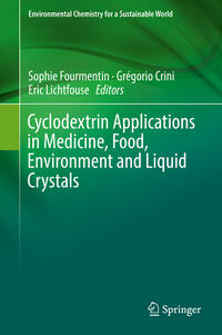 Vorderes Coverbild Cyclodextrin Applications in Medicine, Food, Environment and Liquid Crystals