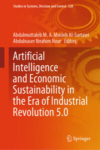 Vorderes Coverbild Artificial Intelligence and Economic Sustainability in the Era of Industrial Revolution 5.0