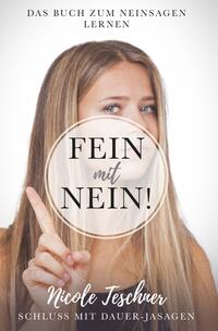 Vorderes Coverbild Fein mit NEIN! Das Buch zum Neinsagen lernen