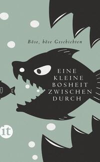 Vorderes Coverbild Eine kleine Bosheit zwischendurch