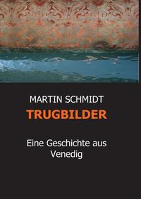 Vorderes Coverbild TRUGBILDER