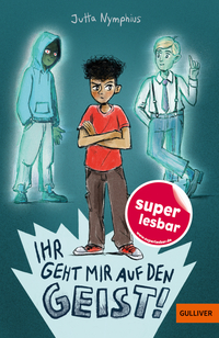 Vorderes Coverbild Ihr geht mir auf den Geist!