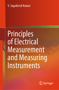 Vorderes Coverbild Principles of Electrical Measurement and Measuring Instruments