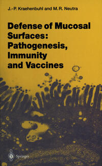 Vorderes Coverbild Defense of Mucosal Surfaces: Pathogenesis, Immunity and Vaccines