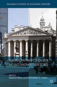Vorderes Coverbild An Economist’s Guide to Economic History