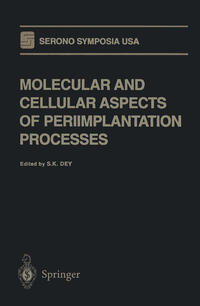 Vorderes Coverbild Molecular and Cellular Aspects of Periimplantation Processes