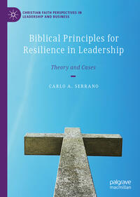 Vorderes Coverbild Biblical Principles for Resilience in Leadership