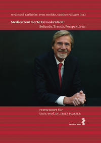 Vorderes Coverbild Medienzentrierte Demokratien: Befunde, Trends, Perspektiven
