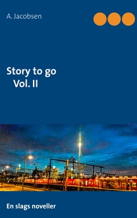 Vorderes Coverbild Story to go Vol. II