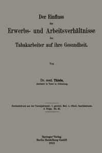 Vorderes Coverbild Der Einfluss der Erwerbs- und Arbeitsverhältnisse der Tabakarbeiter auf ihre Gesundheit