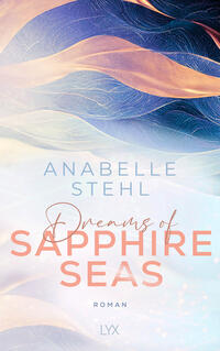 Vorderes Coverbild Dreams of Sapphire Seas