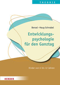 Vorderes Coverbild Entwicklungspsychologie für die Ganztagsschule