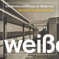 Vorderes Coverbild Die Werkbundsiedlung am Weißenhof