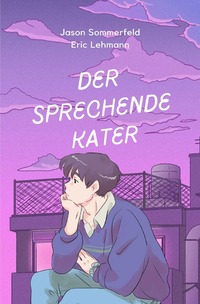 Vorderes Coverbild Der sprechende Kater / Der sprechende Kater Band 1