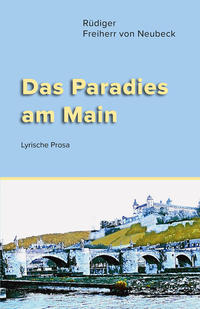 Vorderes Coverbild Das Paradies am Main