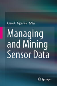 Vorderes Coverbild Managing and Mining Sensor Data