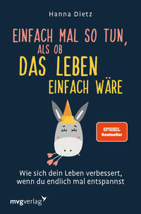 Vorderes Coverbild Einfach mal so tun, als ob das Leben einfach wäre