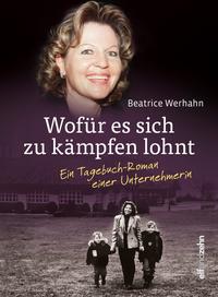 Vorderes Coverbild Wofür es sich zu kämpfen lohnt