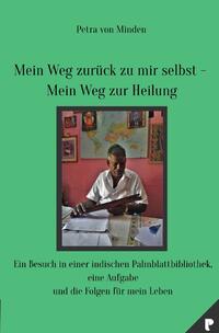 Vorderes Coverbild Mein Weg zurück zu mir selbst - Mein Weg zur Heilung