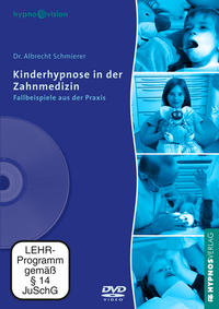 Vorderes Coverbild Kinderhypnose in der Zahnmedizin