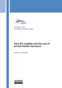 Vorderes Coverbild Intra-EU mobility and the use of private health insurance